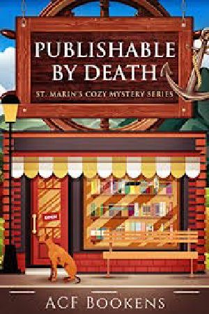 [St. Marin's Mystery 01] • StMM01 - Publishable by Death